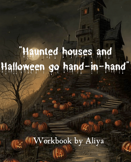 Изображение [Yanonis School] Алия Хайруллина - Haunted houses and Halloween go hand-in-hand (A2-B1, Teens) (2023 в посте 355208